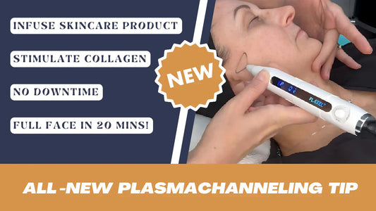 PlasmaChanneling® A Revolutionary Skin Rejuvenation Modality