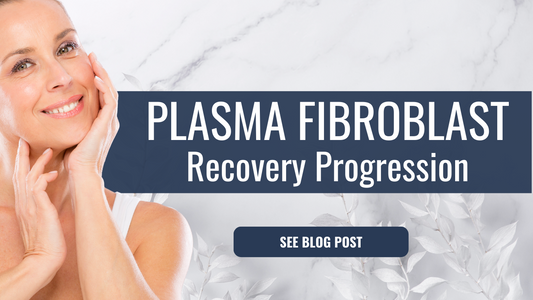 Ultimate Guide to Accelerating Post-Plasma Fibroblast Recovery with LUXE Plasma (Formerly PLAXEL)