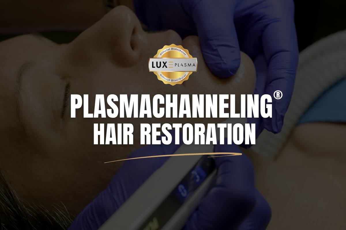 PlasmaChanneling® for Hair Restoration
